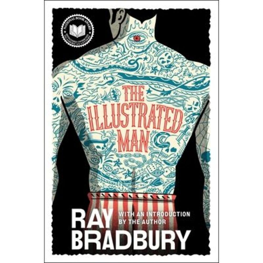 The Illustrated Man -- Ray Bradbury